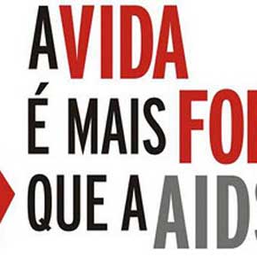 A vida é mais forte que a AIDS - Pense Nisso!